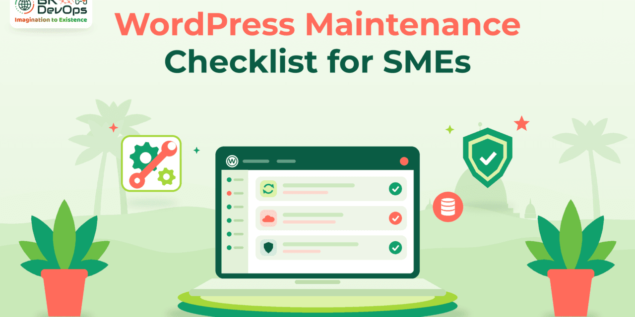 WordPress Maintenance Checklist for Sri Lanka SMEs